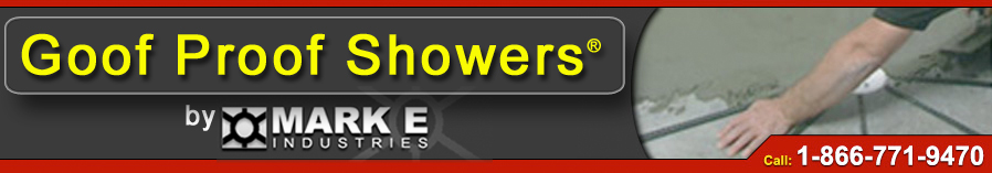 Goof Proof Showers